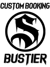 Load image into Gallery viewer, CUSTOM BUSTIER BOOKING